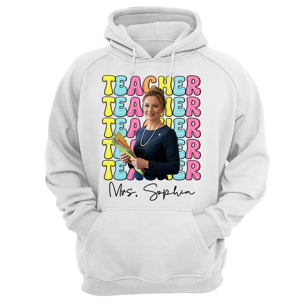 Custom Photo Teacher Comfort Shirt - Personalized Job Titles Back to School Gift Hv01