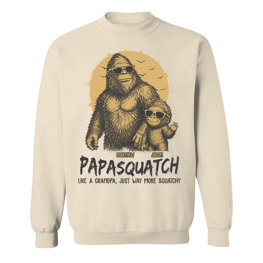 Personalized Papasquatch, Like A Grandpa, Just Way More Squatchy T-Shirt Father Day Gifts for Dad Funny Papa Tshirt Cool Daddy Bigfoot Tee