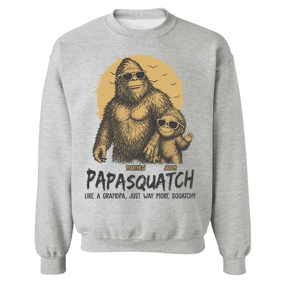 Personalized Papasquatch, Like A Grandpa, Just Way More Squatchy T-Shirt Father Day Gifts for Dad Funny Papa Tshirt Cool Daddy Bigfoot Tee