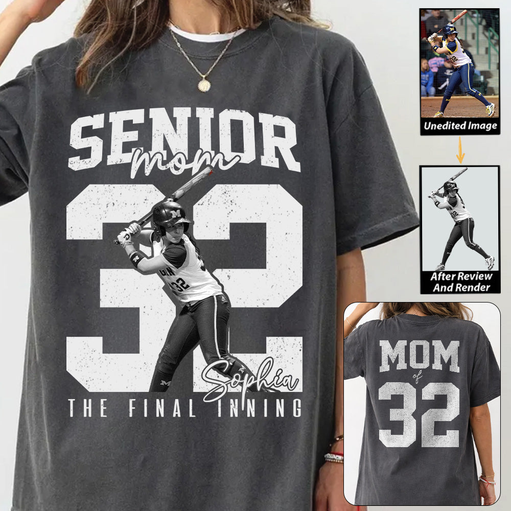 Senior Softball Mom Shirt, The Final Inning, Custom Photo Player Softball Mom Shirt, Senior Softball Mom Gift T1807