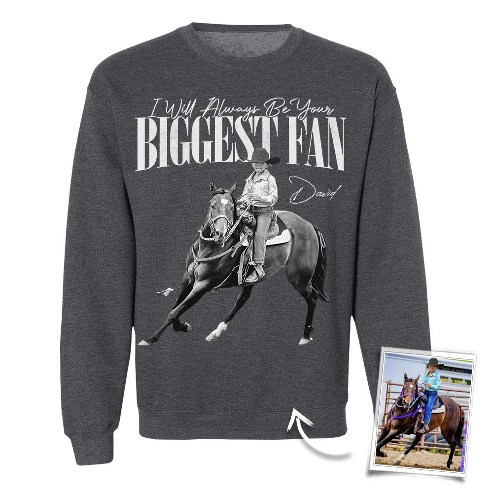 I'll Always Be Your Biggest Fan – Custom Horse Rider Photo Shirt – Gift for Horse Riding Mom, Dad, Family Hv01