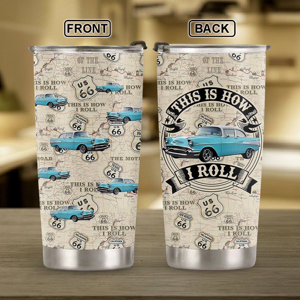 This Is How I Roll - Custom Vehicle Photo Upload Car Route 66 Tumber A2110