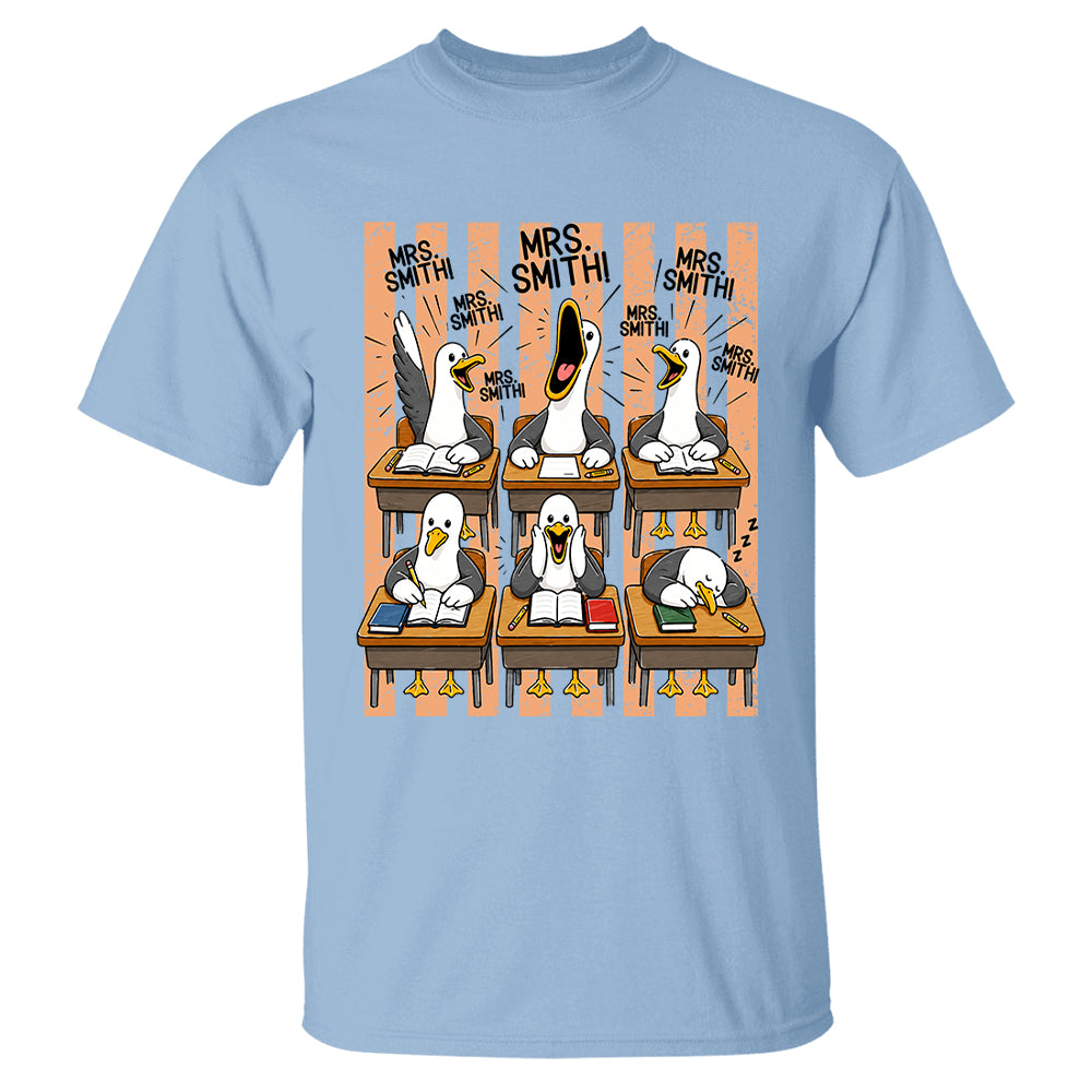 Mrs. Teacher My Class of Seagulls T-shirt For Teachers T24