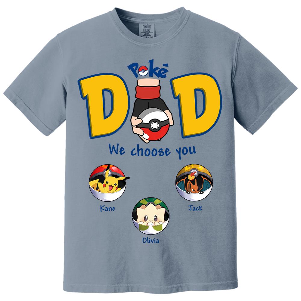 PokeDad Best Poke Dad Ever, Personalized PokéDad Shirt With Kids Name, Gifts For Dad, Gifts For Father's Day MI209 Hv01