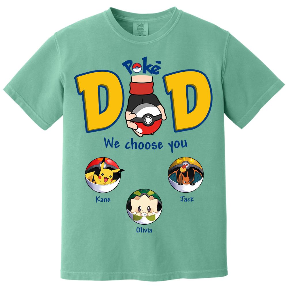 PokeDad Best Poke Dad Ever, Personalized PokéDad Shirt With Kids Name, Gifts For Dad, Gifts For Father's Day MI209 Hv01