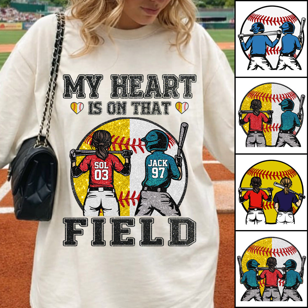 My Heart Is On That Field - Personalized Shirt For Baseball Softball Family NA04 T24