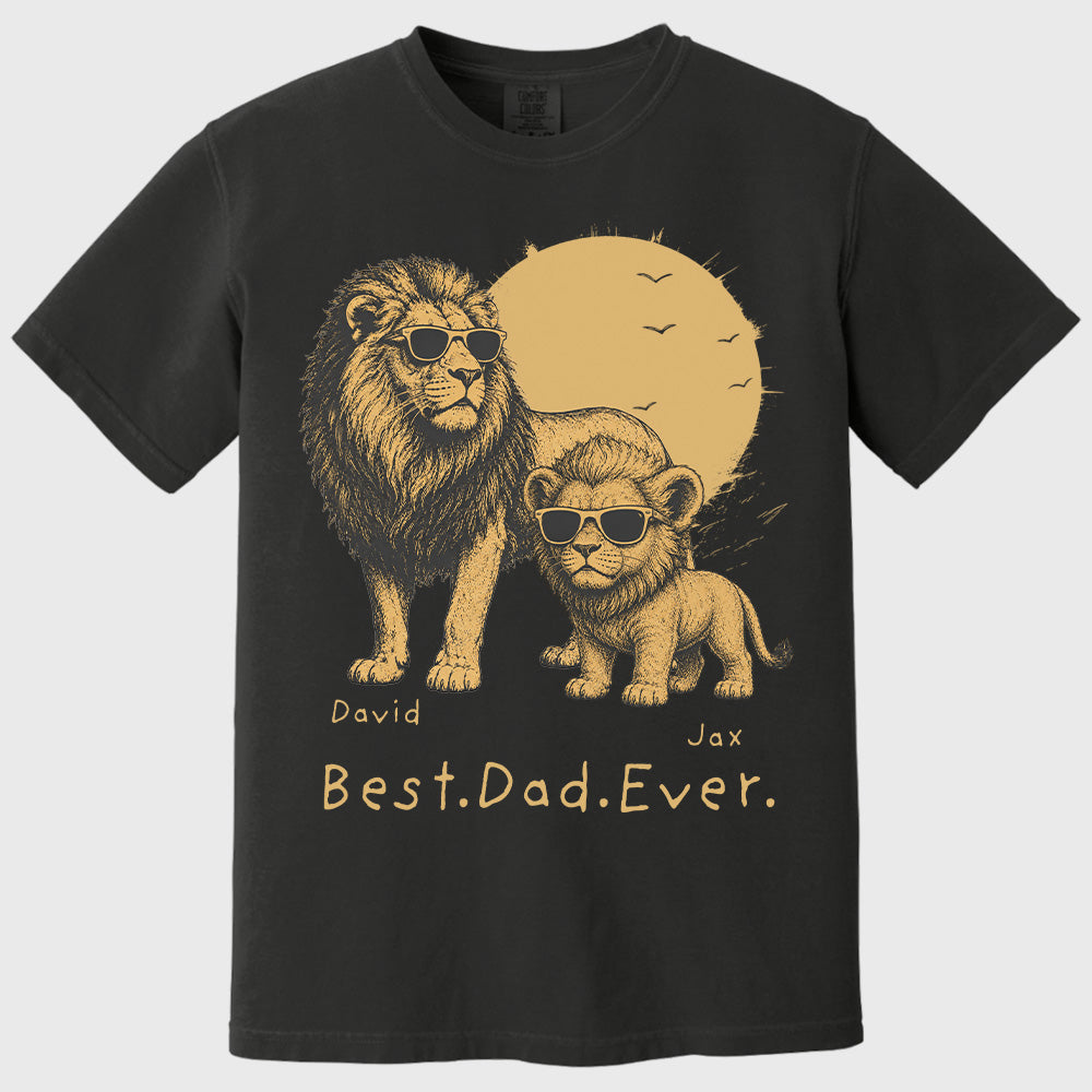 Personalized Best Dad Ever Lion T-Shirt Father Day Gifts for Dad Funny Papa Tshirt Cool Daddy Lion Tee  Pt99