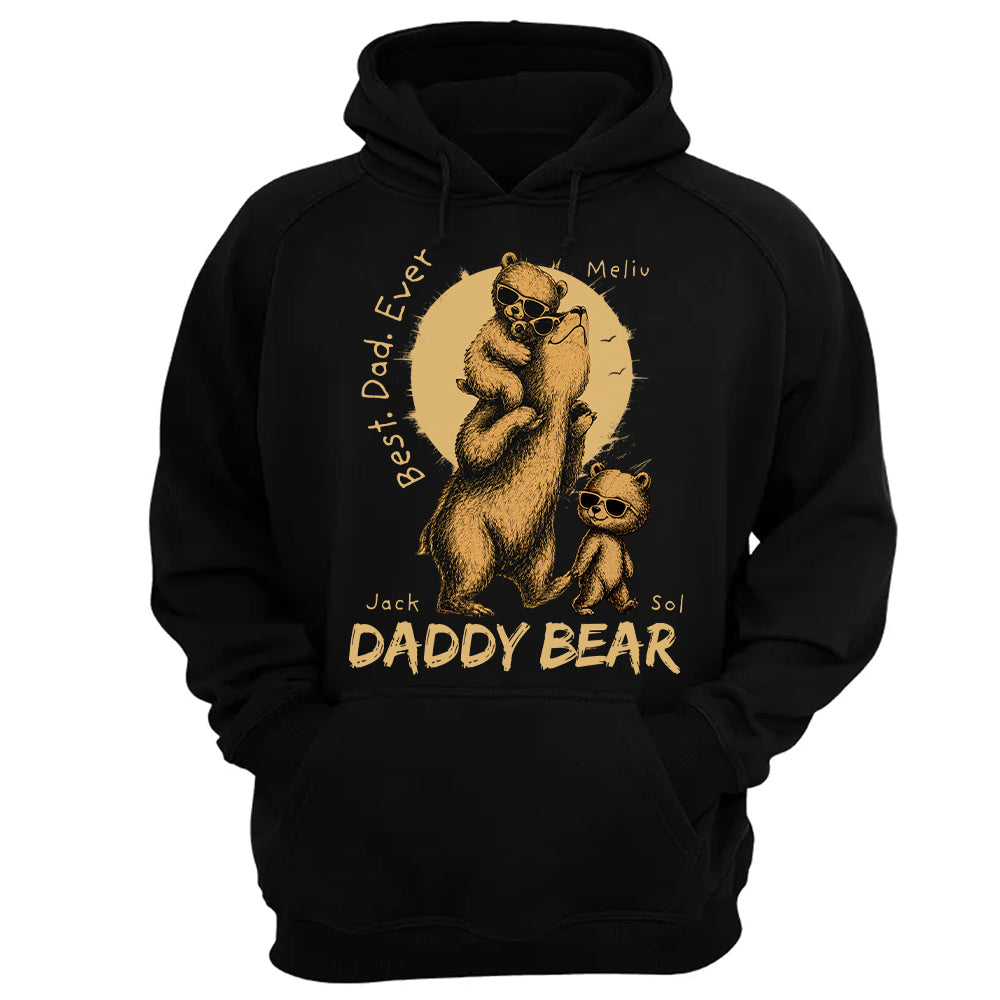 Daddy Bear Best Dad Ever Personalized Shirt Father's Day Gifts for Dad Funny Papa Shirt T1807 T24
