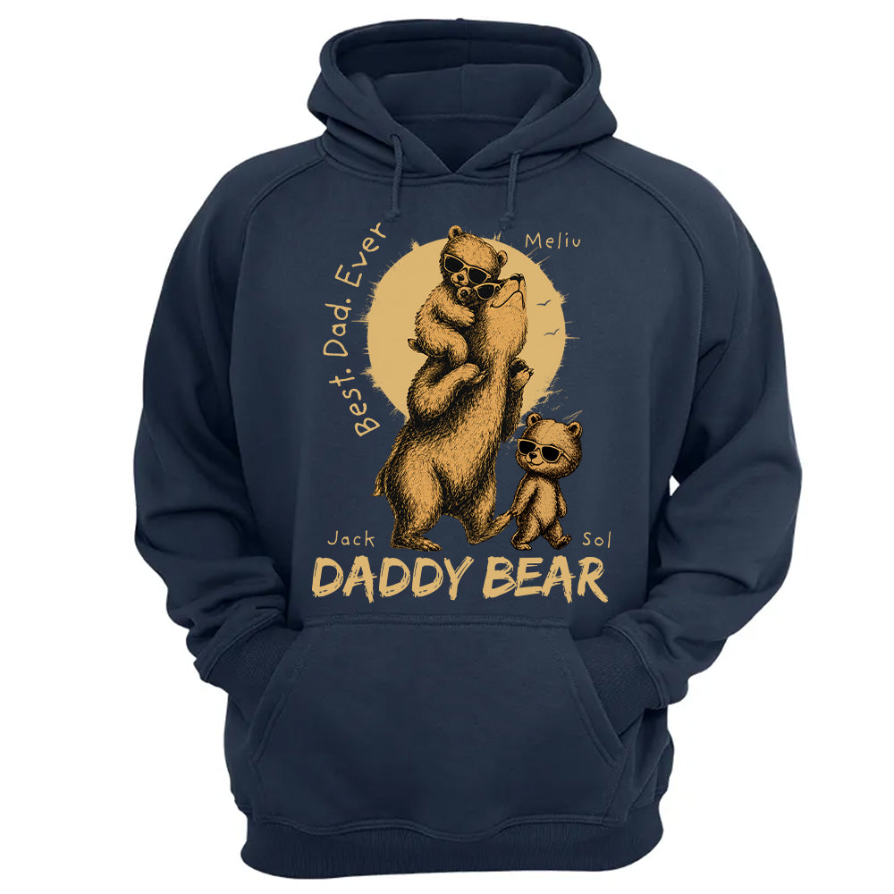 Daddy Bear Best Dad Ever Personalized Shirt Father's Day Gifts for Dad Funny Papa Shirt T1807 T24