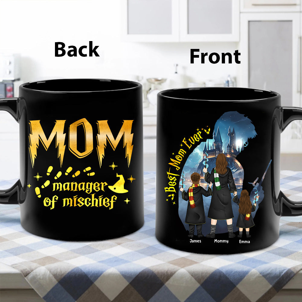 Custom Manager Of Mischief Mom Mug, Best Mom Ever Mug, Magical Mom Mug, Mama Mug, Fantastic Mama Mug, Mother's Day Gift For Mom(NV01)