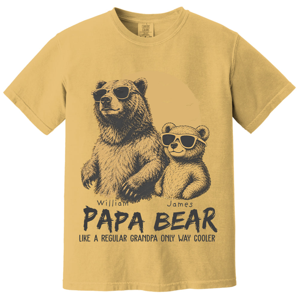 Personalized Papa Bear Like A Regular Grandpa Only Way Cooler Bear T-Shirt Father Day Gifts for Dad Funny Papa Tshirt Cool Daddy Bear Tee T24