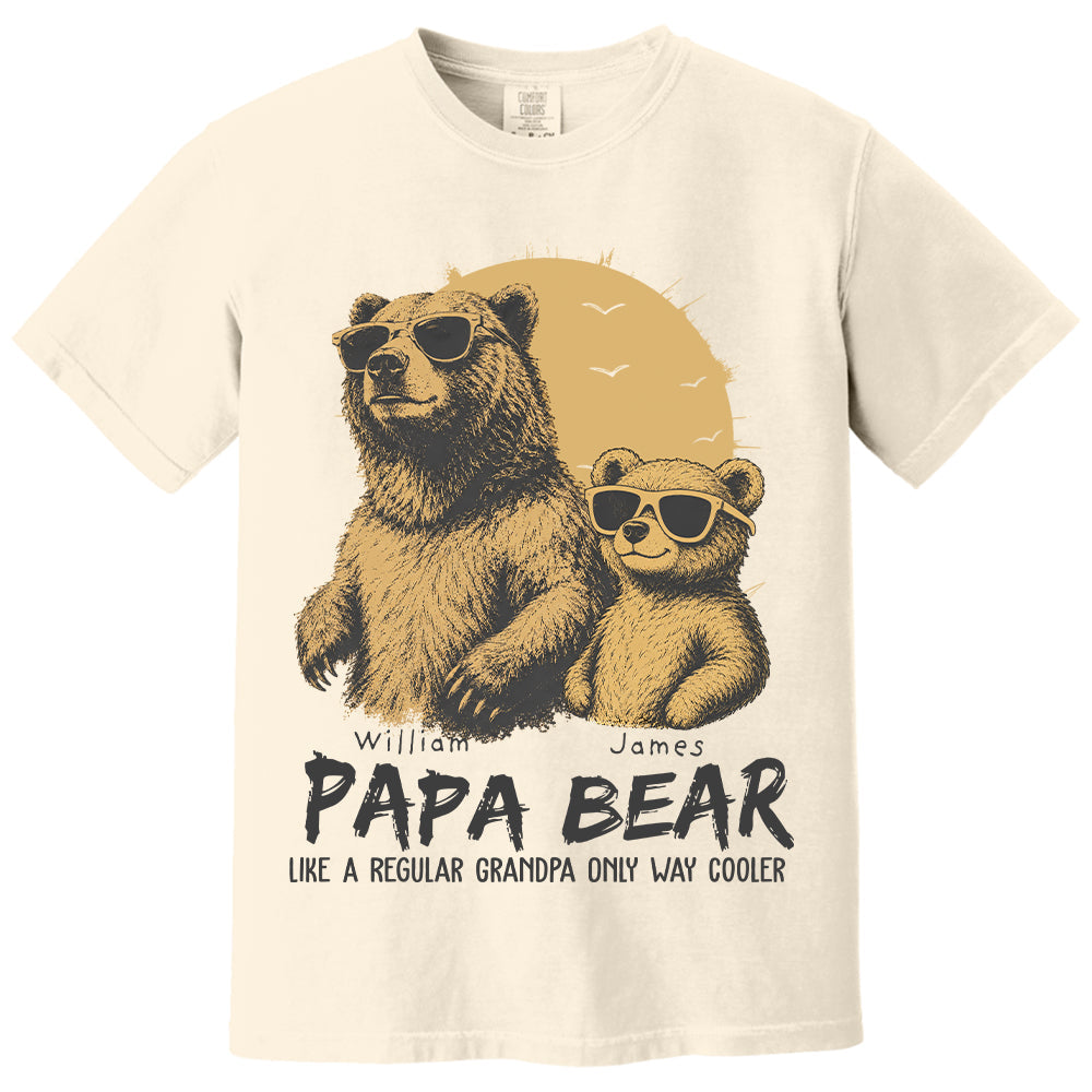 Personalized Papa Bear Like A Regular Grandpa Only Way Cooler Bear T-Shirt Father Day Gifts for Dad Funny Papa Tshirt Cool Daddy Bear Tee T24