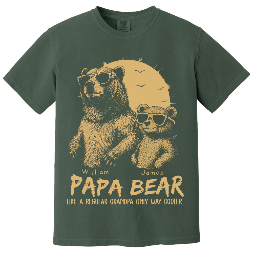 Personalized Papa Bear Like A Regular Grandpa Only Way Cooler Bear T-Shirt Father Day Gifts for Dad Funny Papa Tshirt Cool Daddy Bear Tee T24