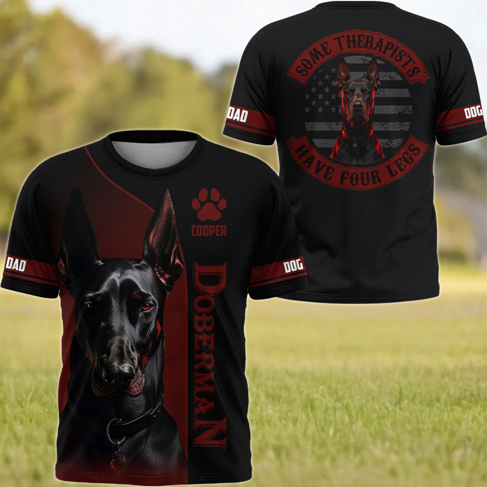 Some Therapists Have Four Legs, Personalized Shirt, Gift For Dog Lovers T1807