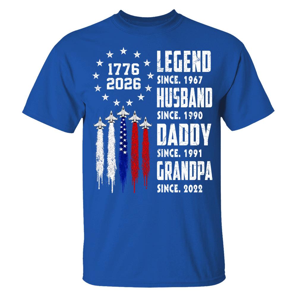 Custom Legend Husband Dad Grandpa Nation Flag American 250th Anniversary Shirt, Father's Day Gift For Dad, Grandpa L0411 Hv01