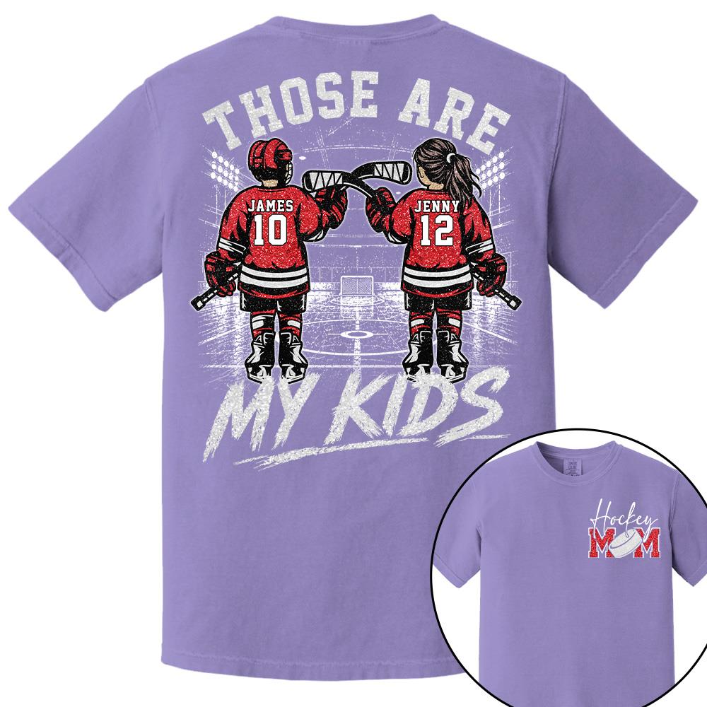 Personalized  Ice Hockey Mom Shirt, Custom Those Are My Boys T-Shirt, Team Name & Player Number Tee, Ice Hockey Mom Gift Na02 Hv01