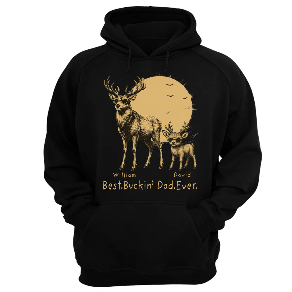 Personalized Best Buckin' Dad Ever T-Shirt Father Day Gifts for Dad Funny Papa Tshirt Cool Daddy Hunting Tee T24