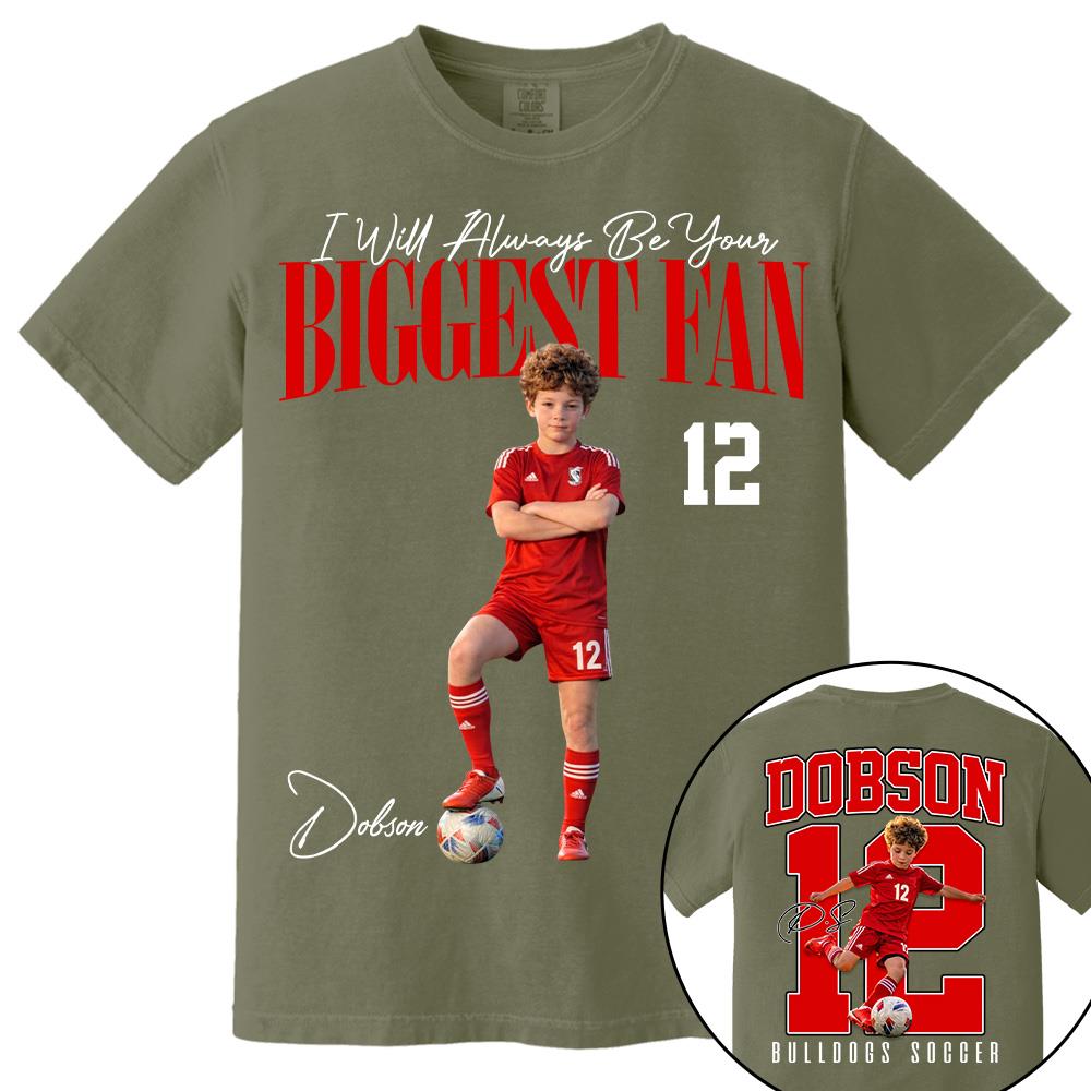 Personalized Soccer Mom Shirt – I'll Always Be Your Biggest Fan Shirt - Custom Photo Soccer Player Gift For Soccer Lovers T1807
