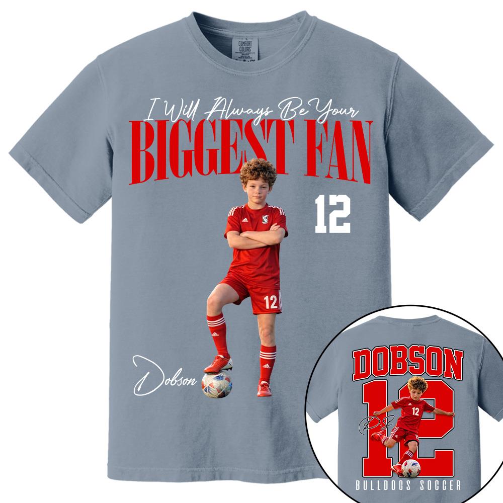 Personalized Soccer Mom Shirt – I'll Always Be Your Biggest Fan Shirt - Custom Photo Soccer Player Gift For Soccer Lovers T1807