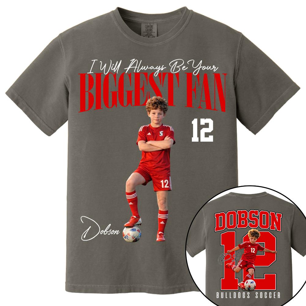 Personalized Soccer Mom Shirt – I'll Always Be Your Biggest Fan Shirt - Custom Photo Soccer Player Gift For Soccer Lovers T1807