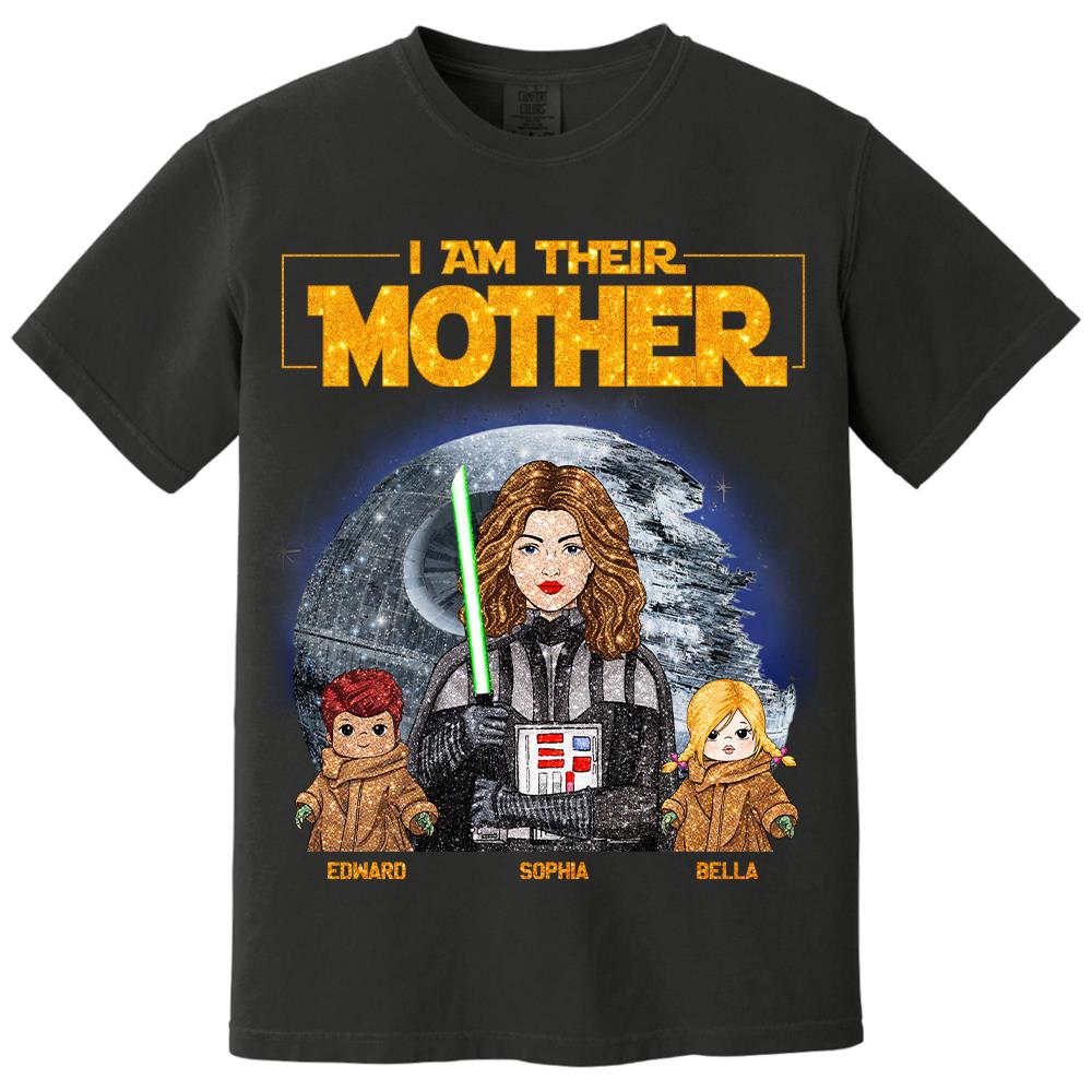 I Am Their Mother Custom Personalized Glitter Style Shirt For Mom - Mother's Day Gift Hv01