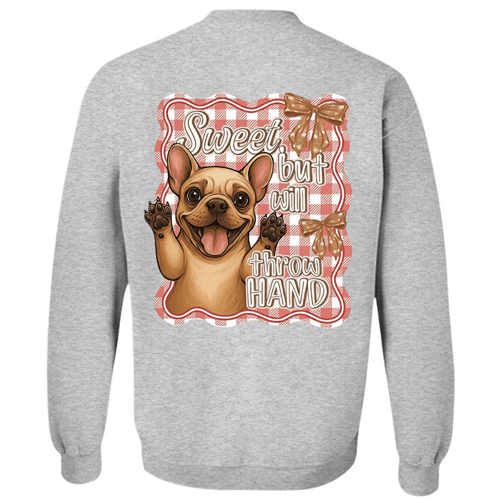 Personalized Sweet, but will throw HAND Cute Shirt For Dog Lovers Li29