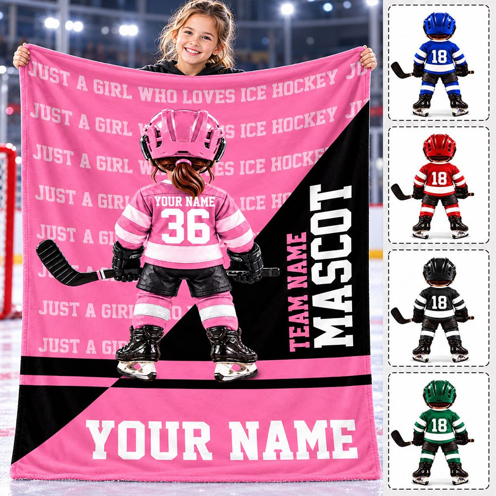 Custom Just A Girl Who Loves Ice Hockey Blanket,  Gift For Hockey Lovers, Team Gifts L0411 T24 DH09