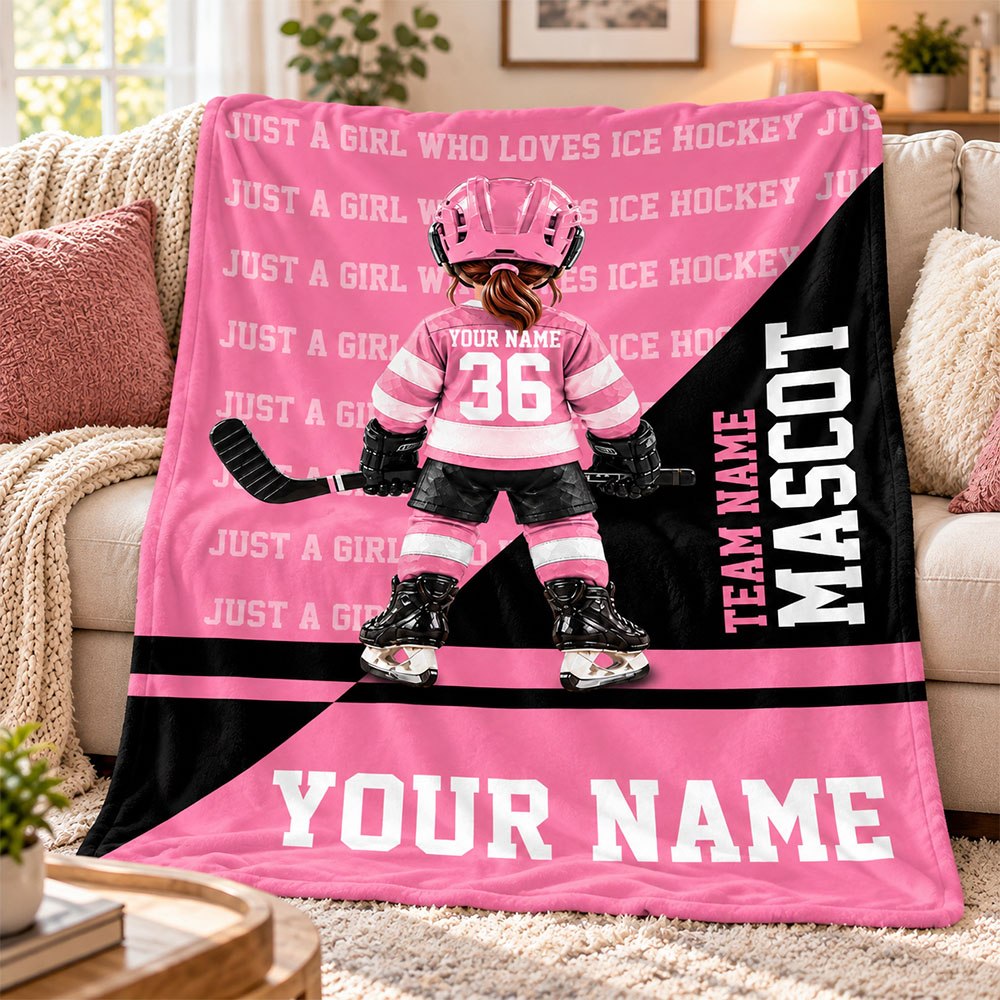 Custom Just A Girl Who Loves Ice Hockey Blanket,  Gift For Hockey Lovers, Team Gifts L0411 T24 DH09
