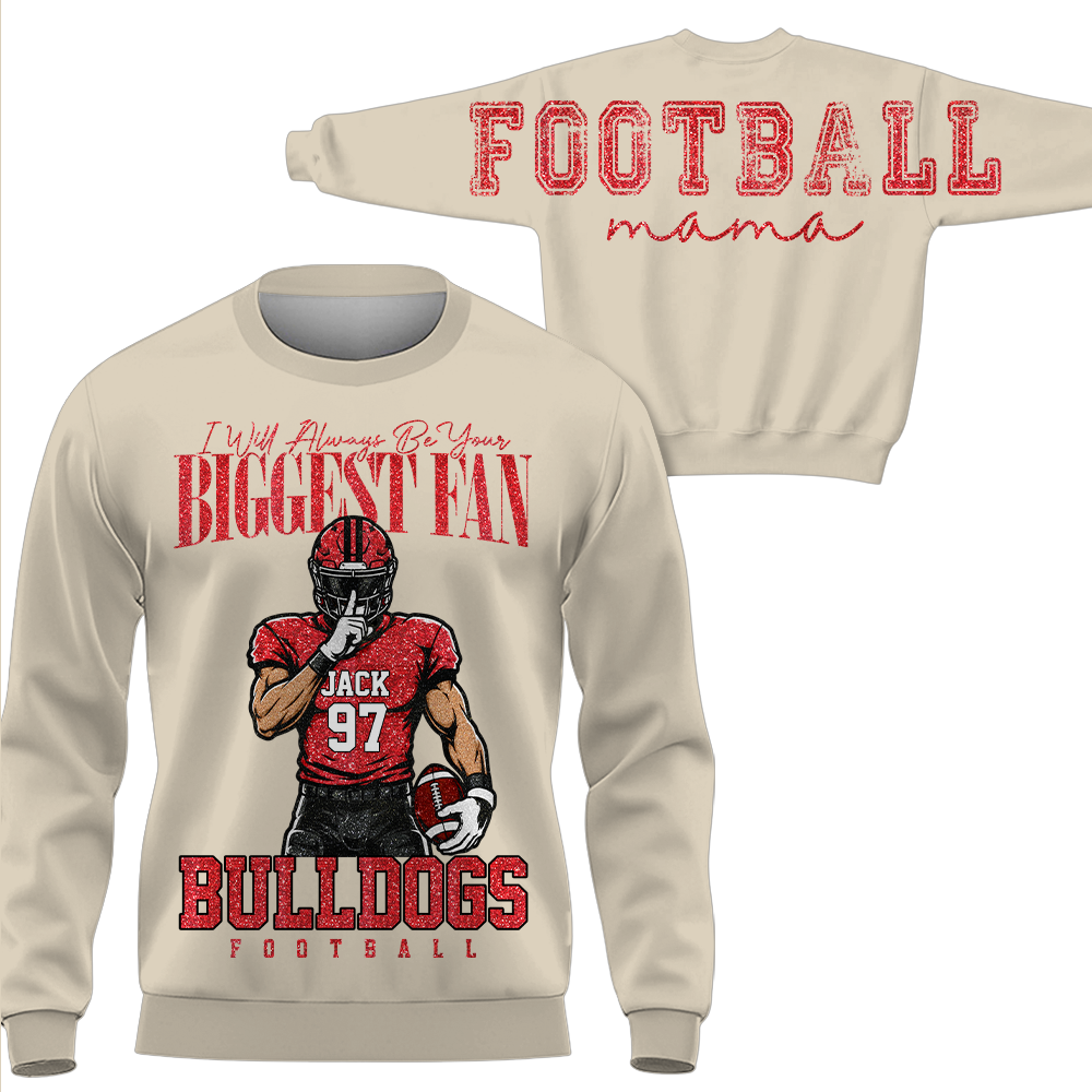 Personalized I Will Always Be Your Biggest Fan, Custom Large Back Graphic And Football PLayer Art Shirt, Gift For Football Mom Family Football Lovers MI209 Hv01