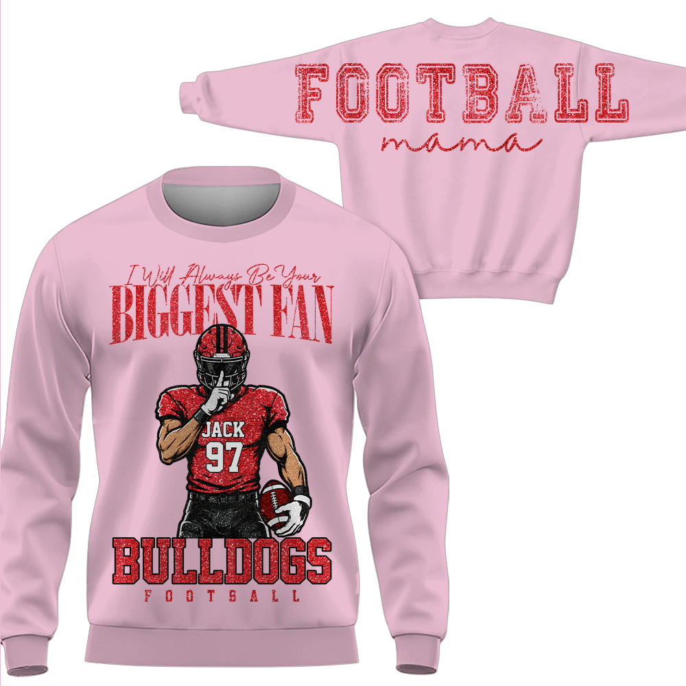 Personalized I Will Always Be Your Biggest Fan, Custom Large Back Graphic And Football PLayer Art Shirt, Gift For Football Mom Family Football Lovers MI209 Hv01
