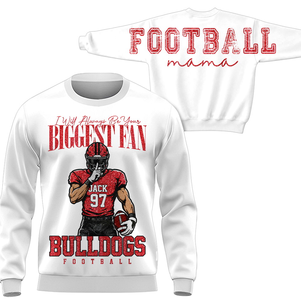 Personalized I Will Always Be Your Biggest Fan, Custom Large Back Graphic And Football PLayer Art Shirt, Gift For Football Mom Family Football Lovers MI209 Hv01