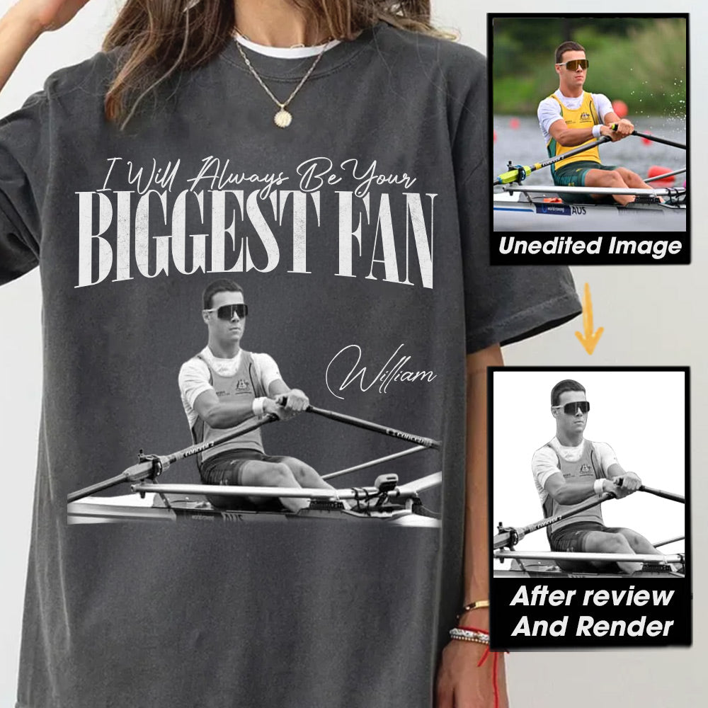 I'll Always Be Your Biggest Fan - Washed Tee Retro Bootleg Shirt For Rowing Players NA02