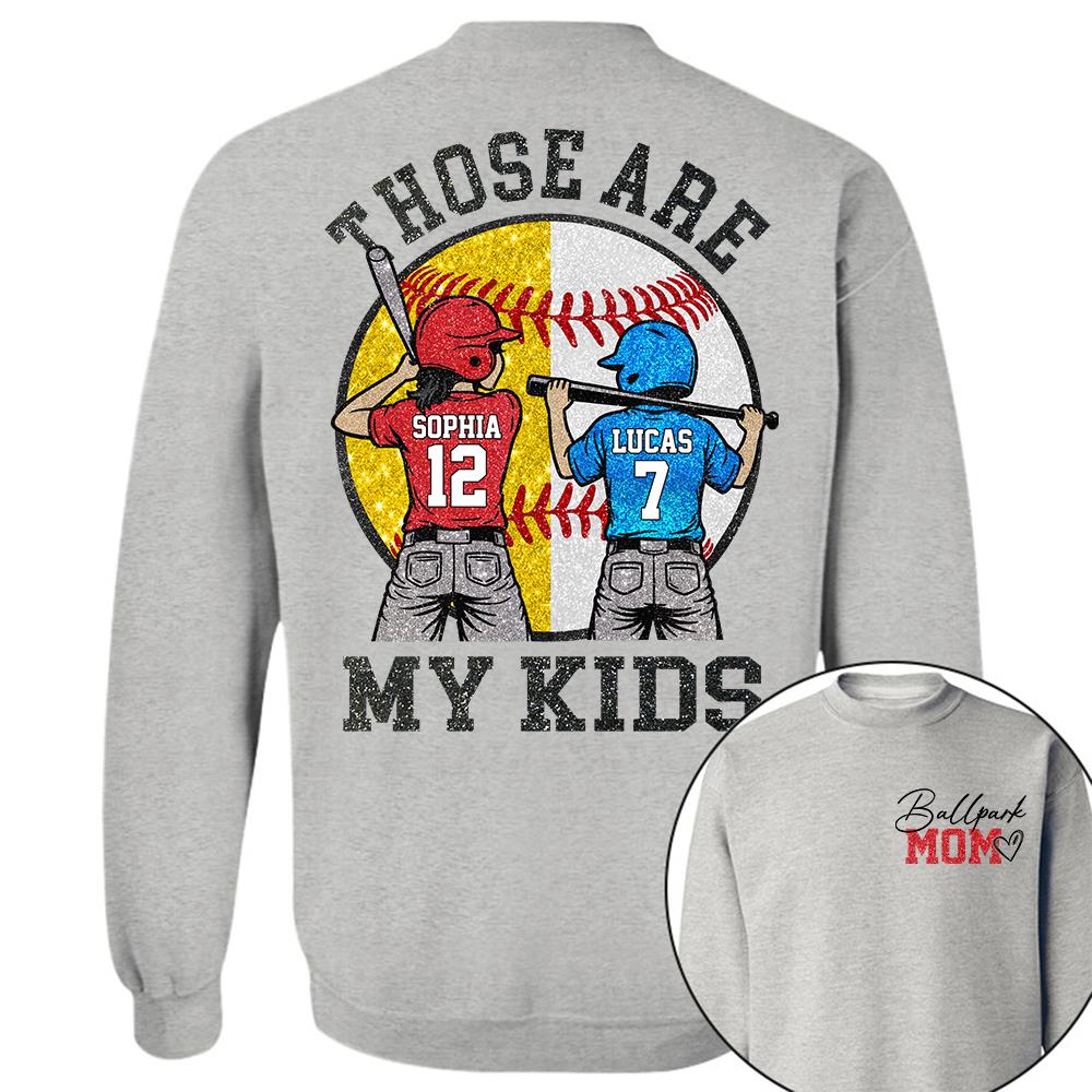 Personalized Baseball Mom Softball Ballpark Mom Shirt Those Are My Kids Shirt Gift For Sport Family T1807 Hv01
