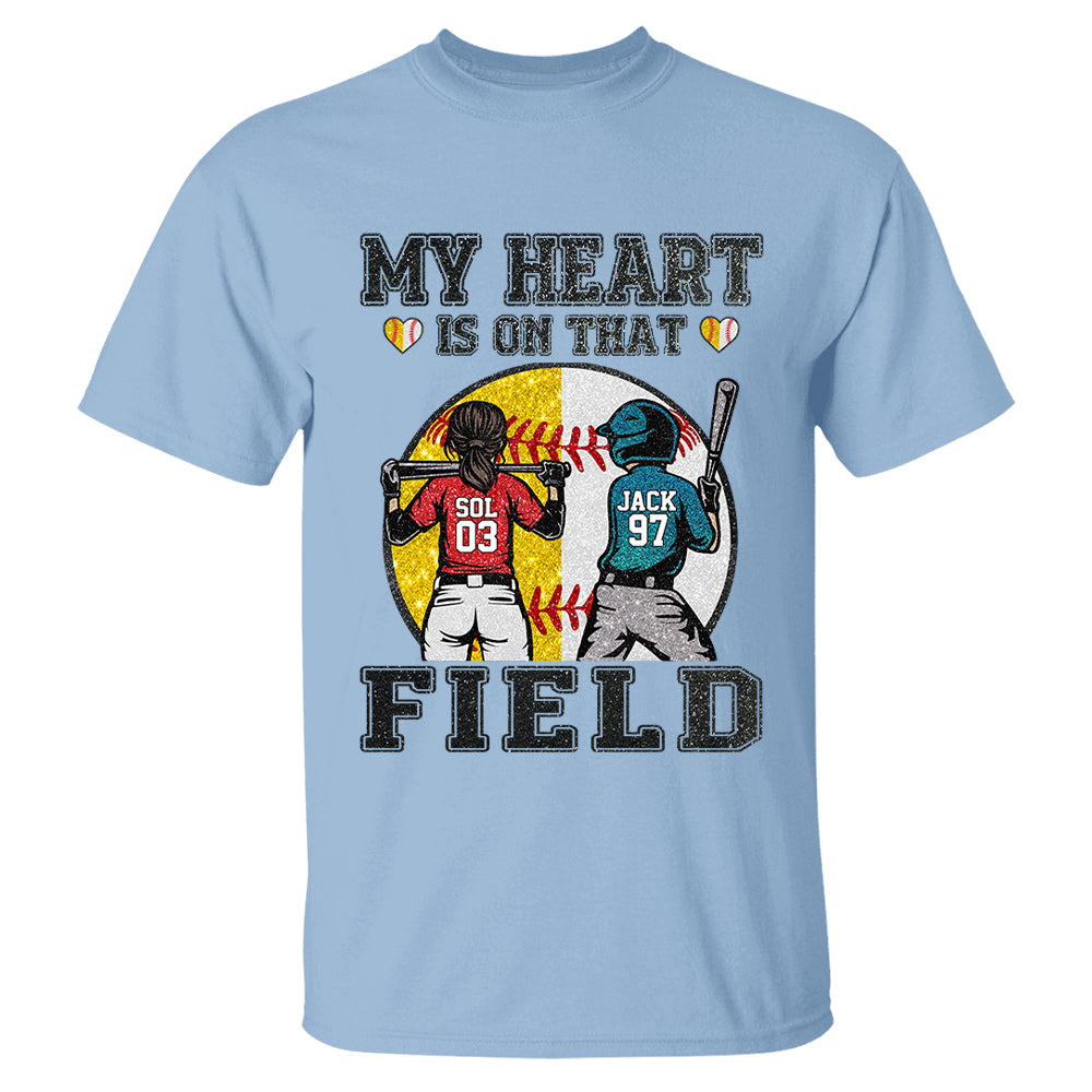 My Heart Is On That Field - Personalized Shirt For Baseball Softball Family NA04 T24