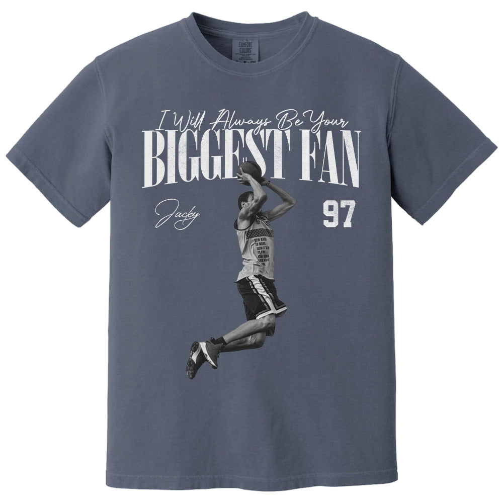 I'll Always Be Your Biggest Fan - Washed Tee Retro Bootleg Shirt For Basketball Players Pt99