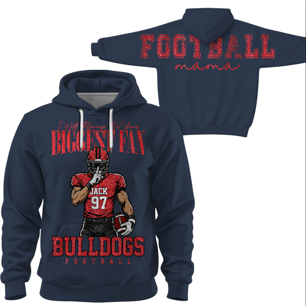 Personalized I Will Always Be Your Biggest Fan, Custom Large Back Graphic And Football PLayer Art Shirt, Gift For Football Mom Family Football Lovers MI209 Hv01