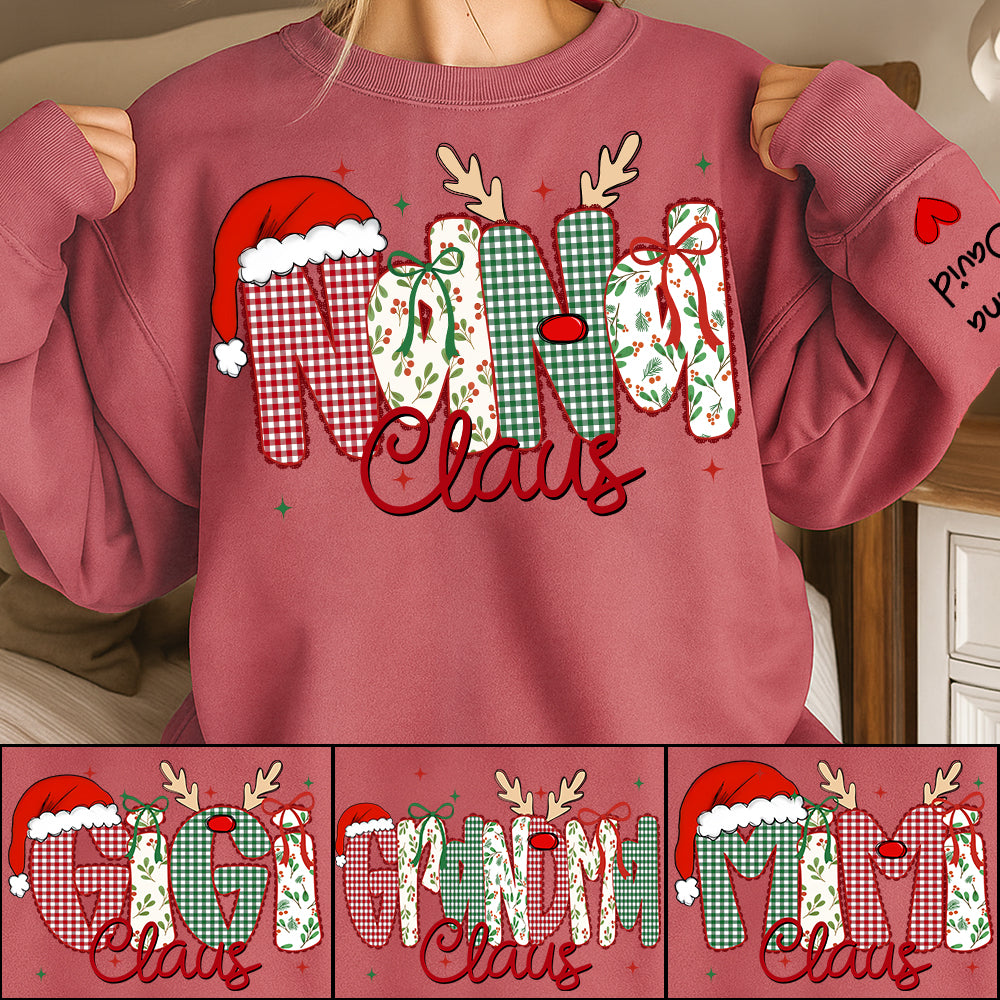 Gigi Claus Custom Sweatshirt - Best Family Christmas Gift for Grandma Na02 Nh00