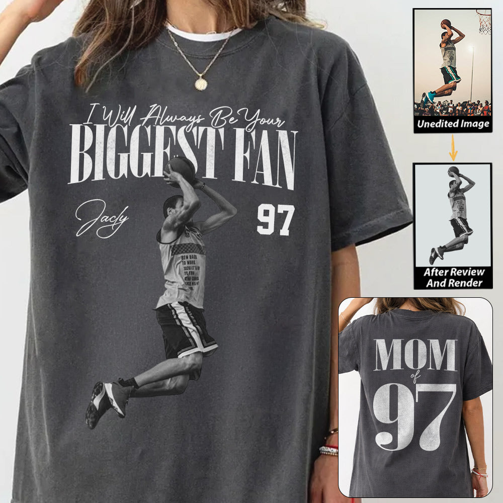 I'll Always Be Your Biggest Fan - Washed Tee Retro Bootleg Shirt For Basketball Players Li29