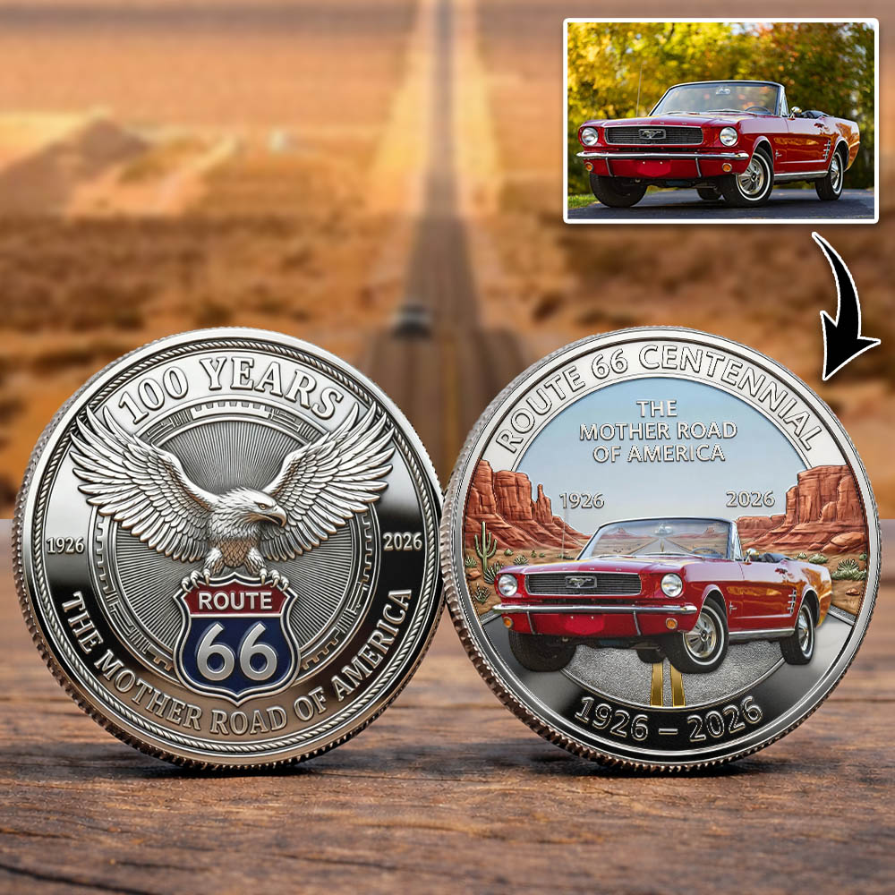 Celebrate 100 Years of Road Route 66 Tumbler - Custom Car's Photo Commemorative Coin A2110 Pt99