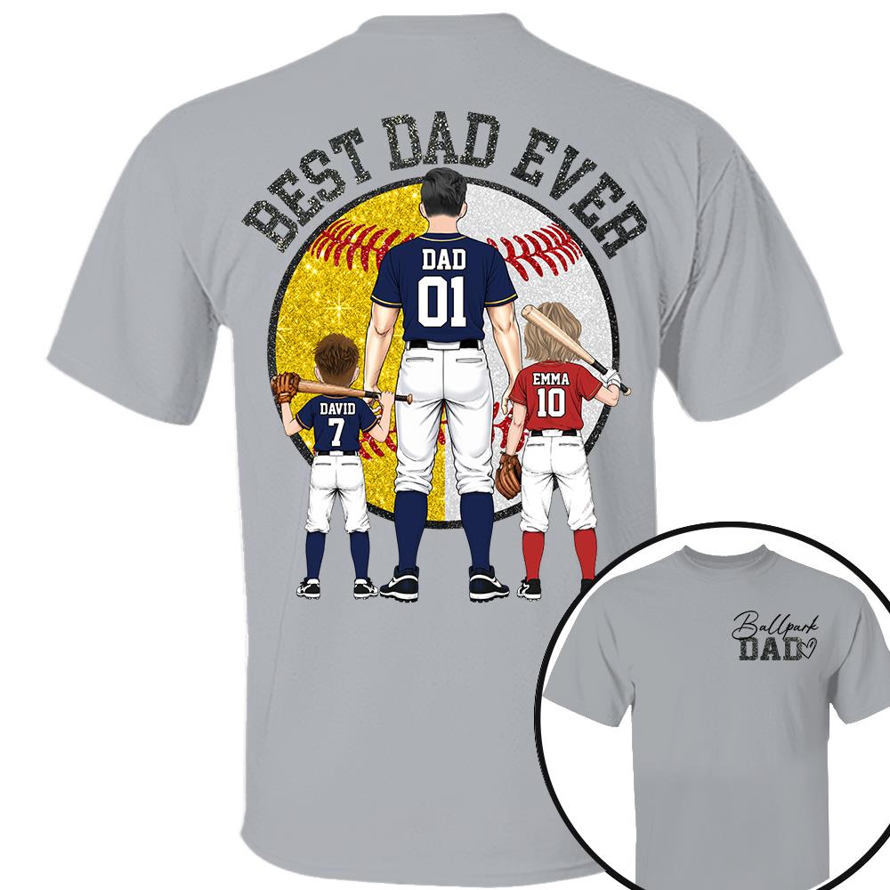 Best Dad Ever Baseball Shirt – Personalized Dad & Kids Shirt, Father’s Day Gift for Baseball, Softball Dad Na02 Nh00