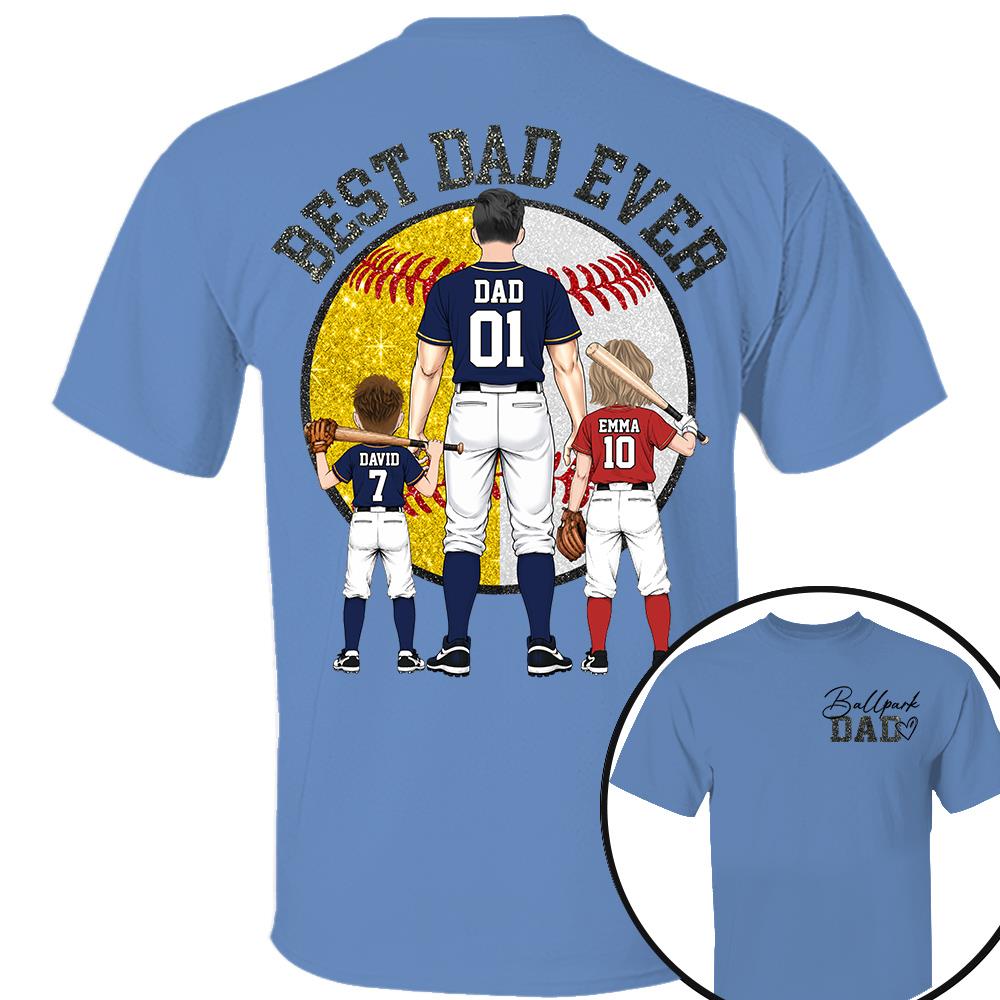 Best Dad Ever Baseball Shirt – Personalized Dad & Kids Shirt, Father’s Day Gift for Baseball, Softball Dad Na02 Nh00