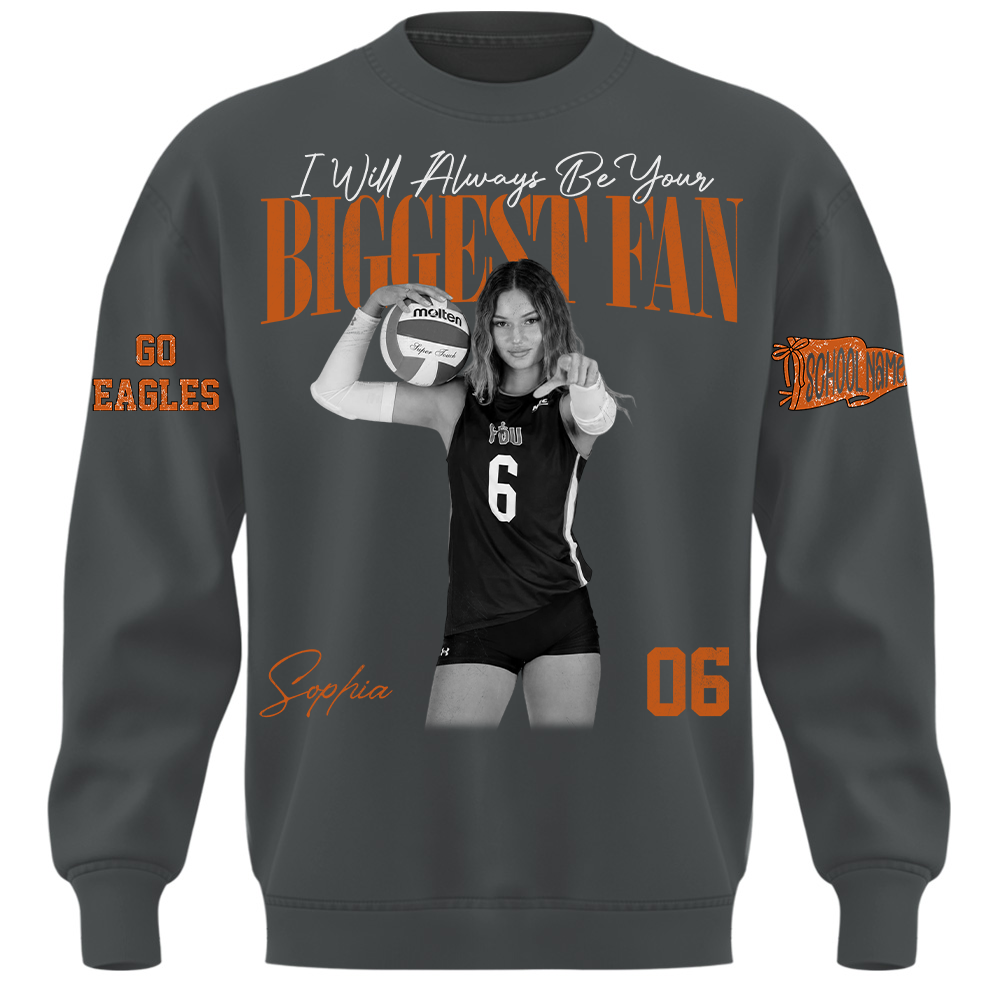 I'll Always Be Your Biggest Fan, Personalized Vintage “Biggest Fan” Volleyball Shirt, Custom School Team Name, Gift For Volleyball Lovers T1807 TH23
