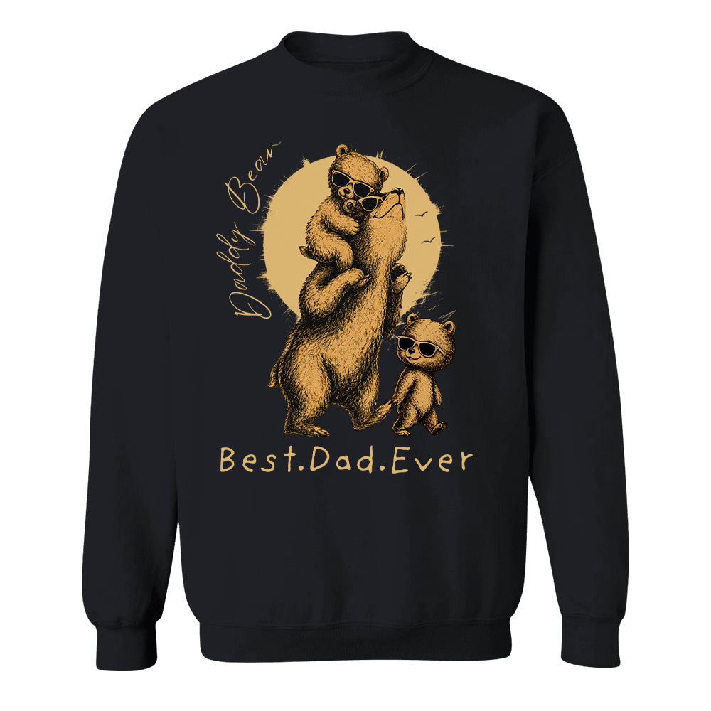 Daddy Bear Best Dad Ever Personalized Shirt Father's Day Gifts for Dad Funny Papa Shirt Vr2 T1807 T24