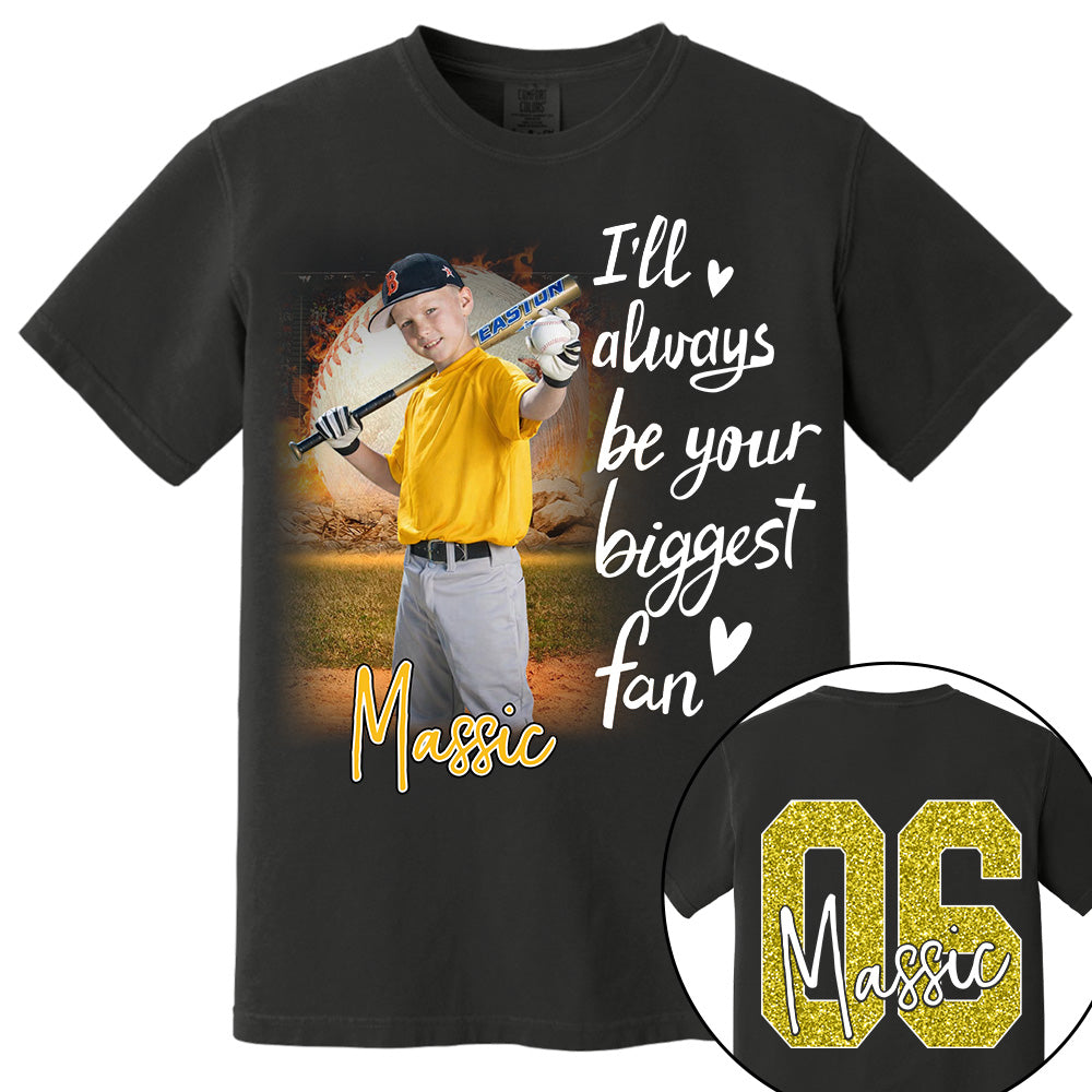 I'll Be Your Biggest Fan Personalize Baseball Shirt For Baseball Mom Grandma Sport Family T1807 Li29