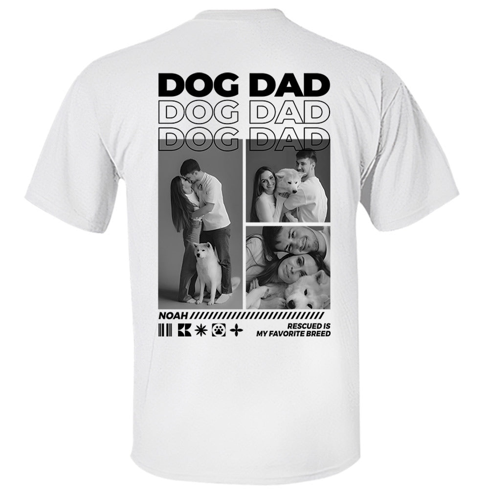Dog Mom/Dog Dad, Personalized Shirt, Custom Photo Gift For Dog Lovers T1807
