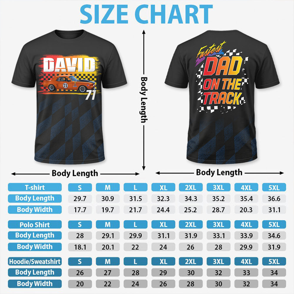 Fastest Dad On The Track, Custom Photo Racing Car Shirt - Personalized For Dad, Auto Racing Lovers A2110 Pt99