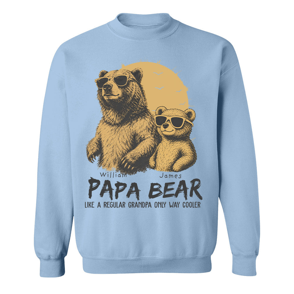 Personalized Papa Bear Like A Regular Grandpa Only Way Cooler Bear T-Shirt Father Day Gifts for Dad Funny Papa Tshirt Cool Daddy Bear Tee T24