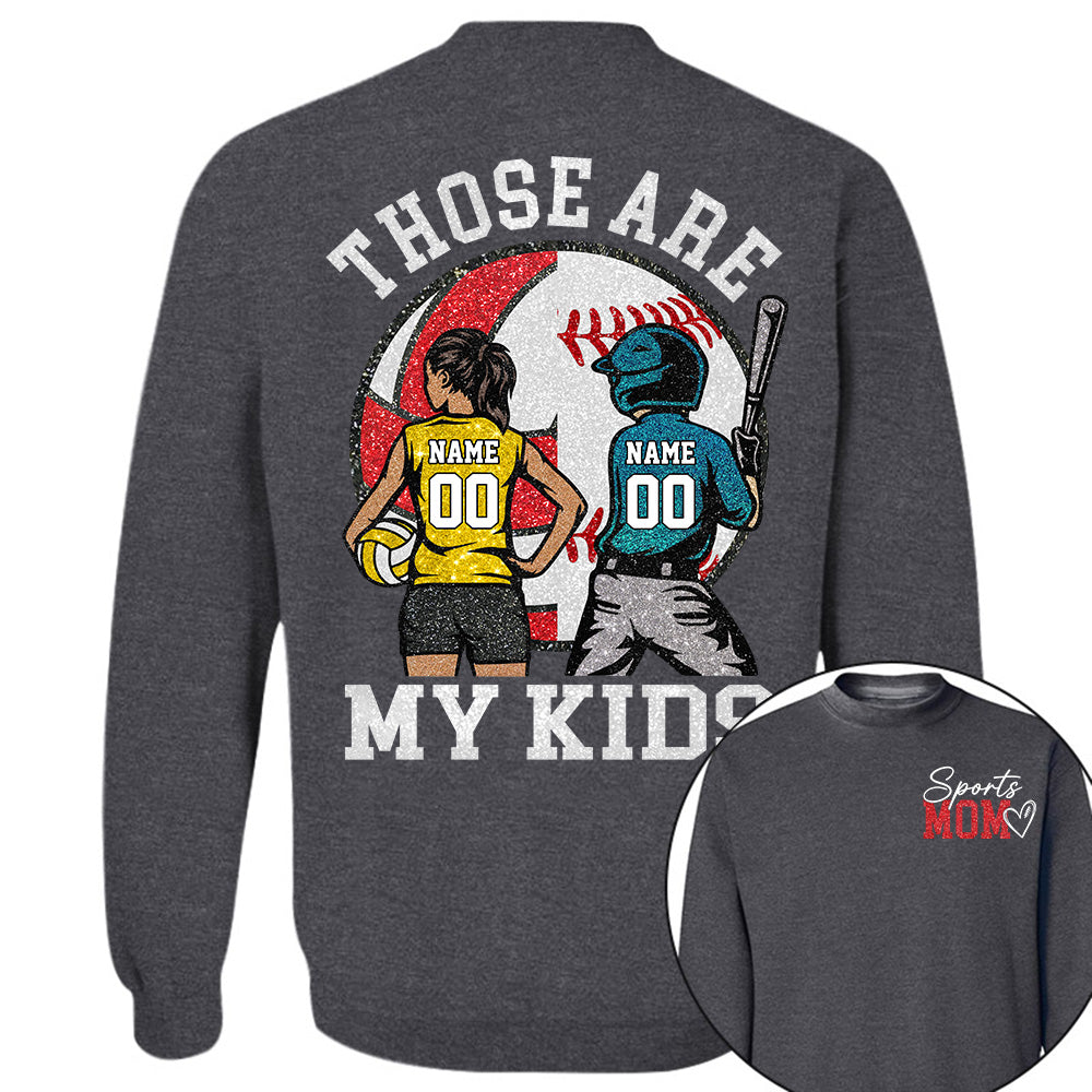 Personalized Baseball Softball Soccer Volleyball Basketball Mom Sport Mom Shirt Those Are My Kids Shirt Gift For Sport Family T1807 Li29
