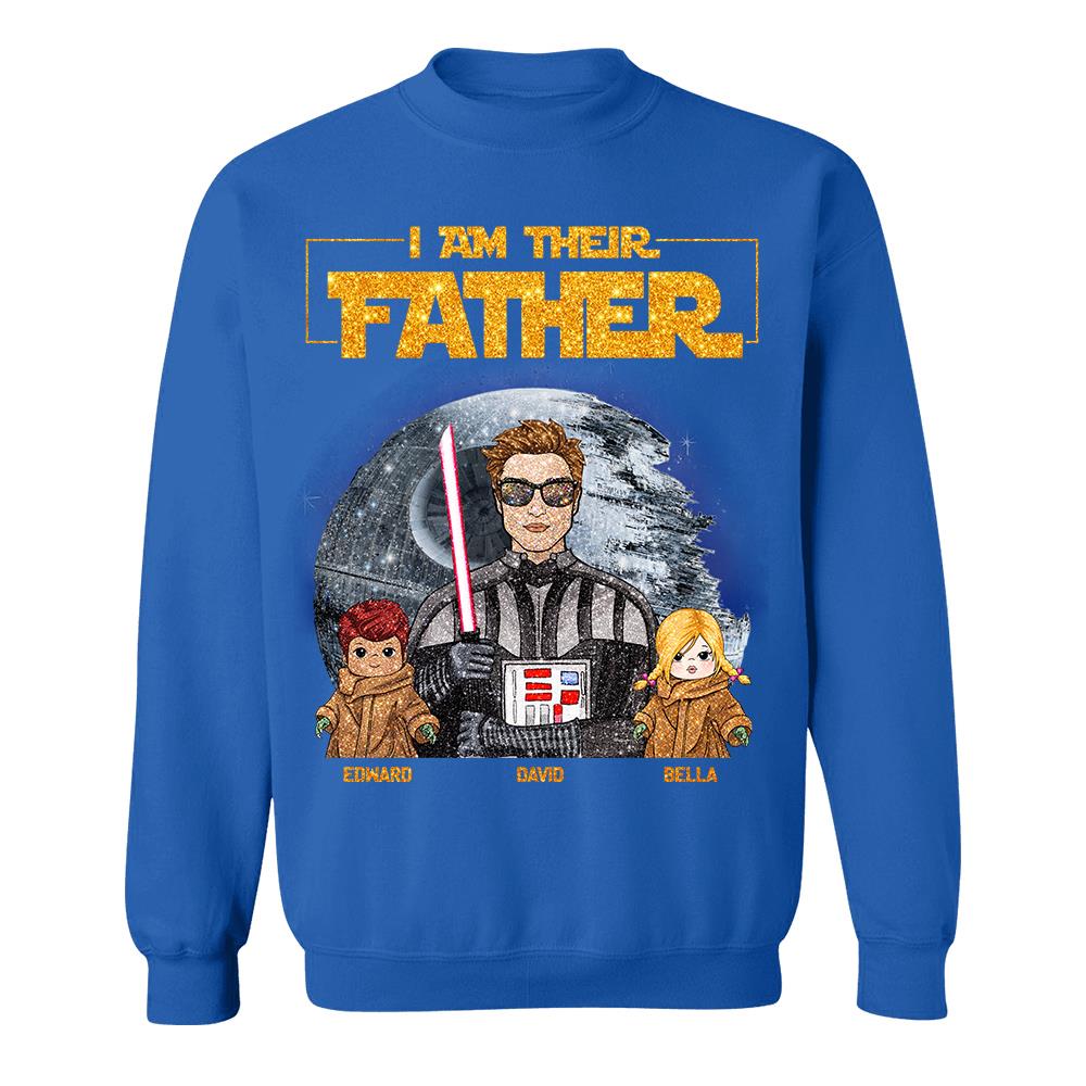 I Am Their Father Custom Personalized Glitter Style Shirt For Dad - Father's Day Gift Hv01