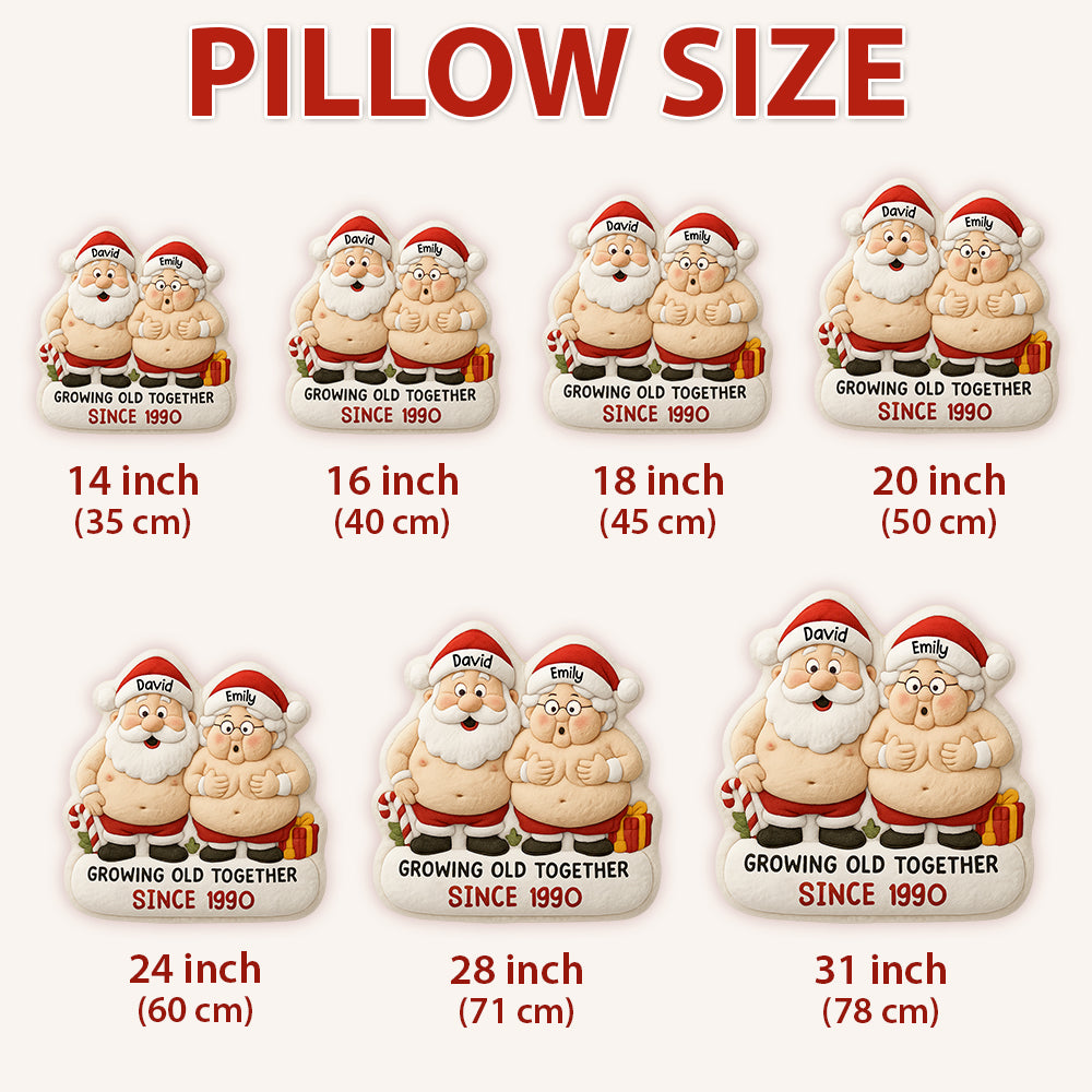 Growing Old Together Santa Claus Ugly Plush Pillow, Custom Ugly Plush Pillow Gift For Couple Hv01